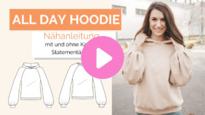 Nähvideo All Day Hoodie