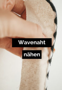 Wavenaht nähen